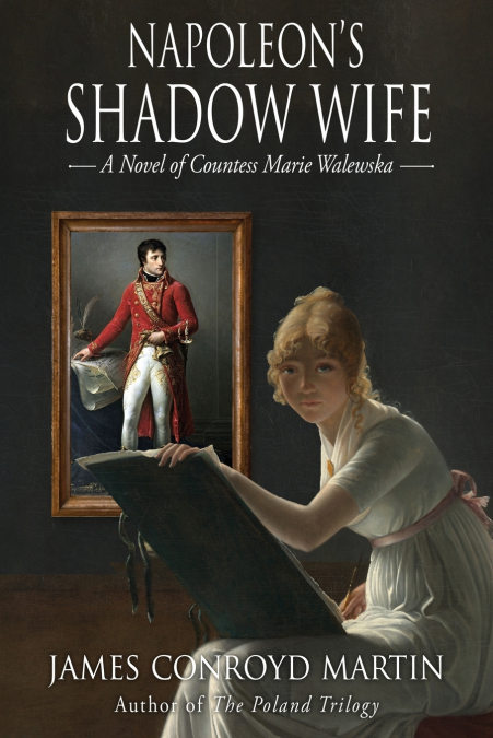 NAPOLEON?S SHADOW WIFE