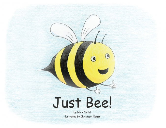 JUST BEE!