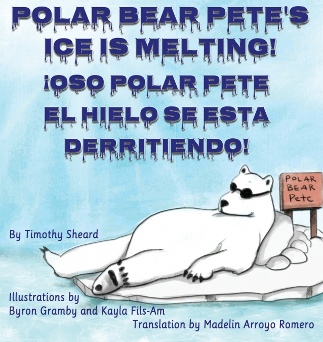 POLAR BEAR PETE?S ICE IS MELTING!