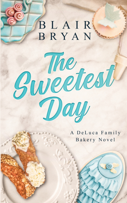 THE SWEETEST DAY