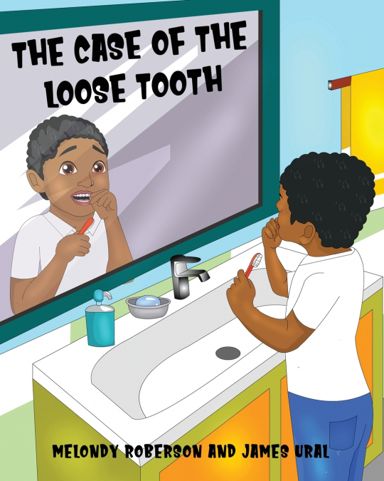 THE CASE OF THE LOOSE TOOTH