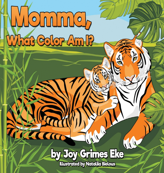MOMMA, WHAT COLOR AM I?