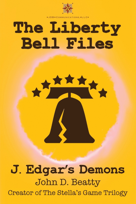THE LIBERTY BELL FILES