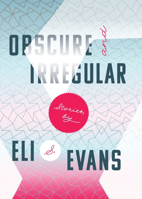 OBSCURE & IRREGULAR