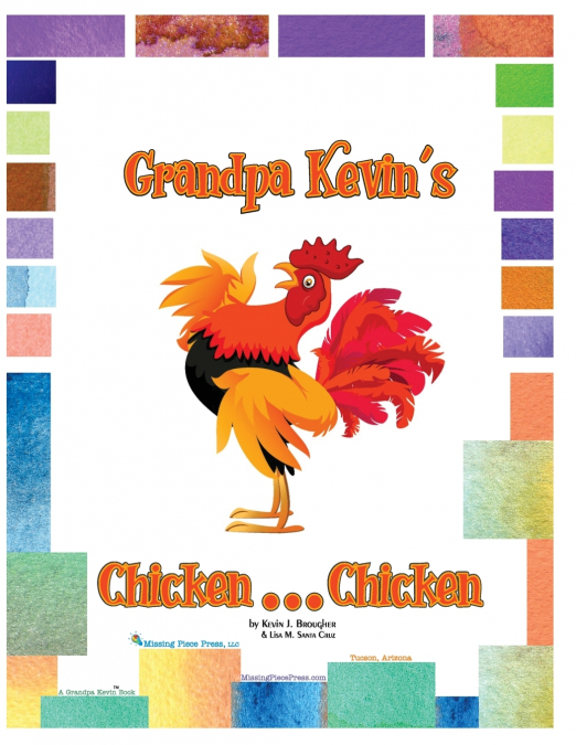 GRANDPA KEVIN?S...CHICKEN...CHICKEN