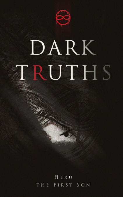 DARK TRUTHS