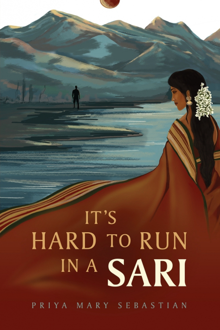 IT?S HARD TO RUN IN A SARI