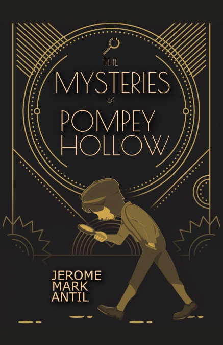 THE MYSTERIES OF POMPEY HOLLOW