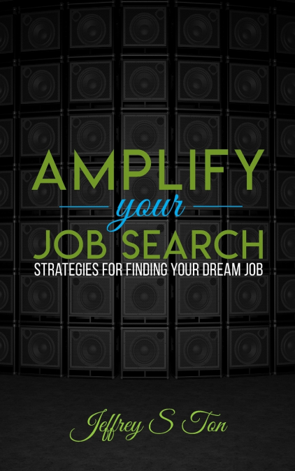 AMPLIFY YOUR JOB SEARCH
