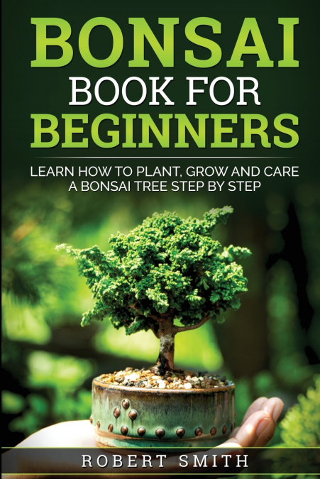 BONSAI BOOK FOR BEGINNERS