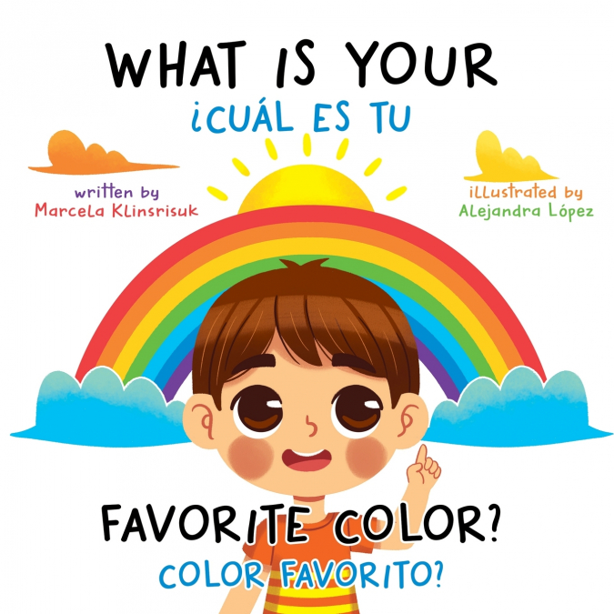 WHAT IS YOUR FAVORITE COLOR? / CUAL ES TU COLOR FAVORITO?