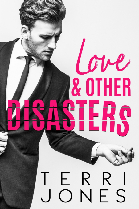 LOVE & OTHER DISASTERS