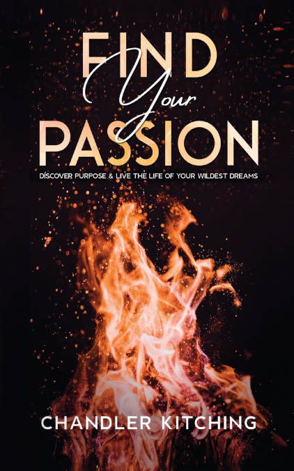 FIND YOUR PASSION