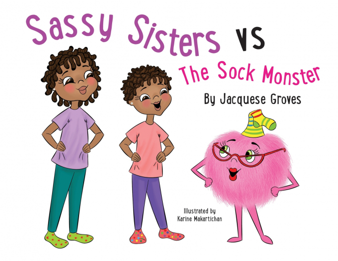 SASSY SISTERS VS THE SOCK MONSTER