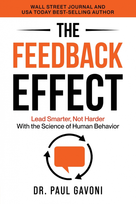 THE FEEDBACK EFFECT