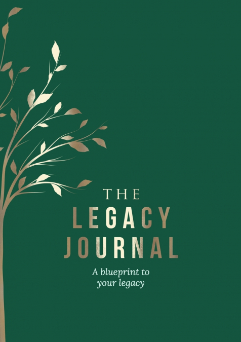 THE LEGACY JOURNAL