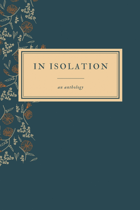 IN ISOLATION