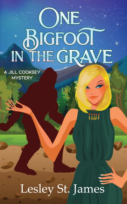 ONE BIGFOOT IN THE GRAVE