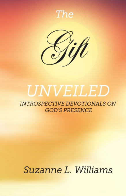 THE GIFT, UNVEILED