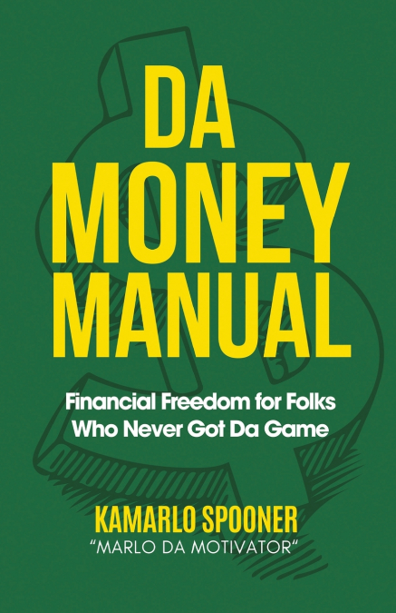 DA MONEY MANUAL