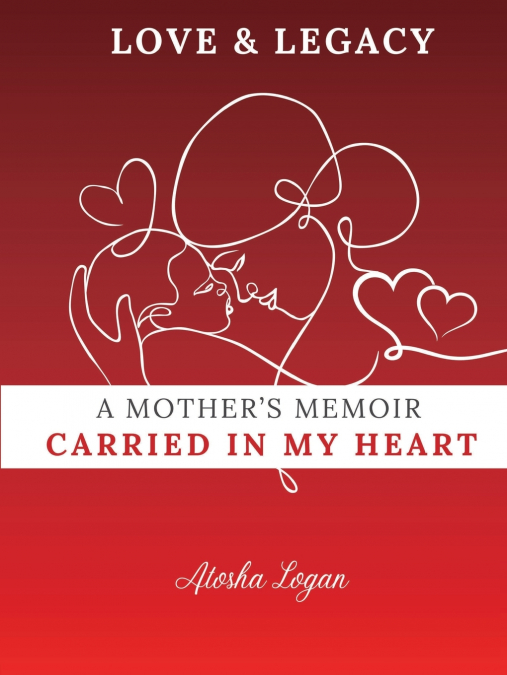 A MOTHER?S MEMOIR