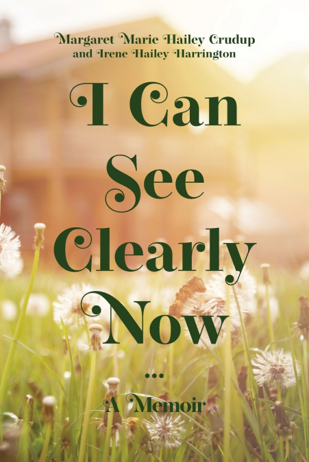 I CAN SEE CLEARLY NOW