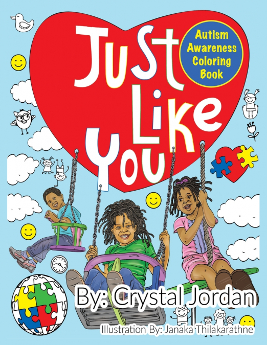 JUST LIKE YOU AUTISM AWARENESS COLORING BOOK
