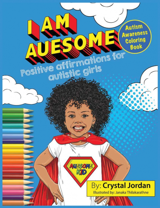 I AM AUESOME POSITIVE AFFIRMATIONS FOR AUTISTIC GIRLS