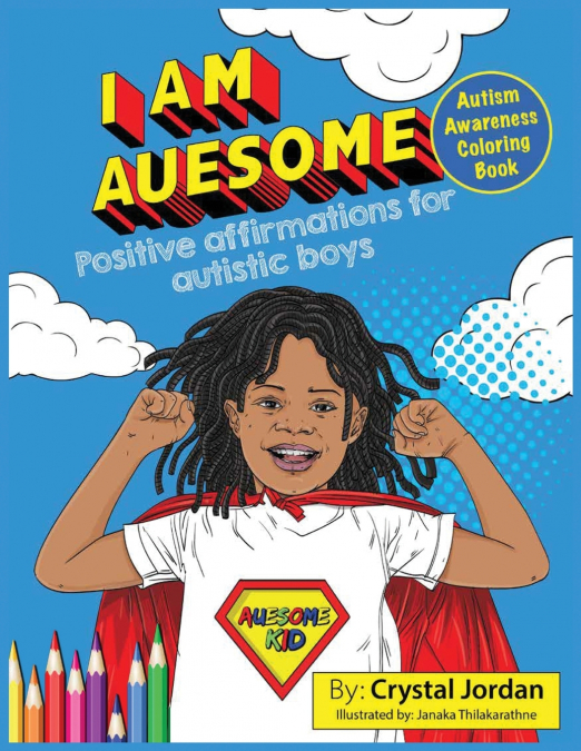 I AM AUESOME POSITIVE AFFIRMATIONS FOR AUTISTIC BOYS