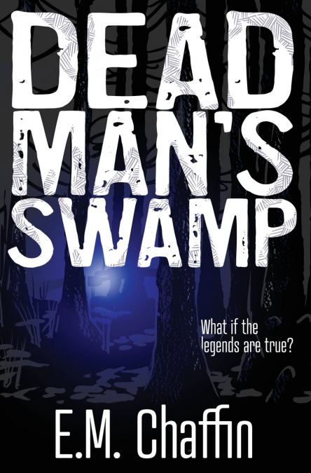DEAD MAN?S SWAMP