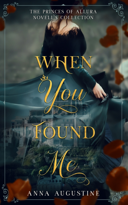 WHEN YOU FOUND ME