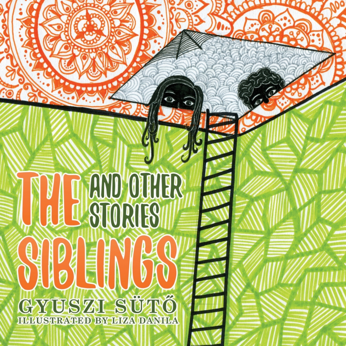 THE SIBLINGS AND OTHER STORIES