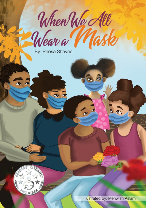 WHEN WE ALL WEAR A MASK