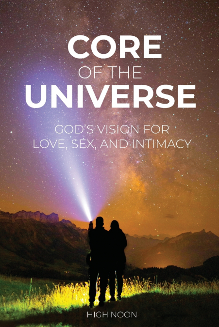 CORE OF THE UNIVERSE
