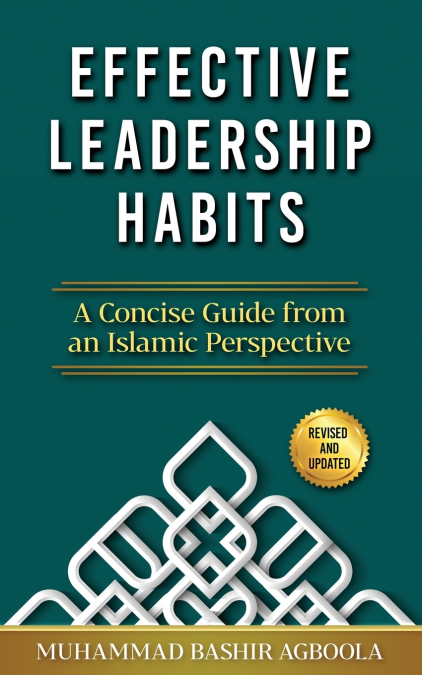 EFFECTIVE LEADERSHIP HABITS