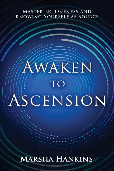 AWAKEN TO ASCENSION