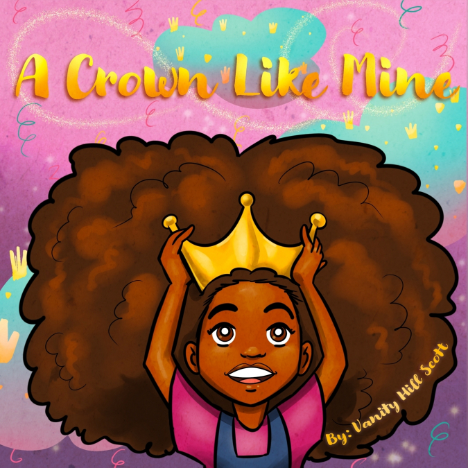 A CROWN LIKE MINE