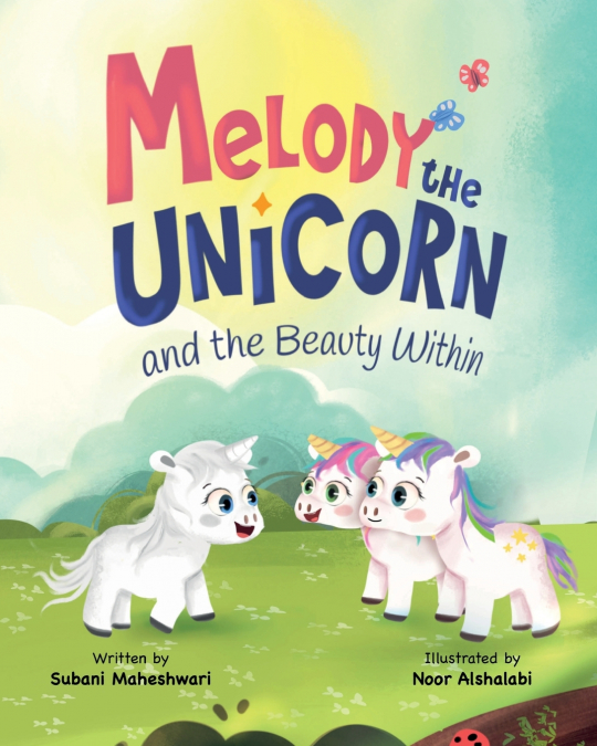 MELODY THE UNICORN?S BIG WORRY