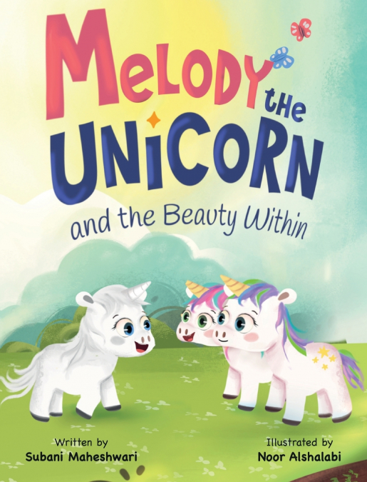 MELODY THE UNICORN?S BIG WORRY