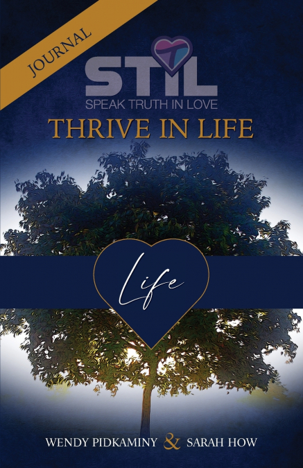 STIL THRIVE IN LIFE JOURNAL