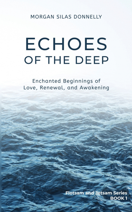 ECHOES OF THE DEEP