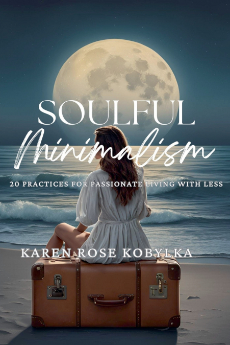 SOULFUL MINIMALISM