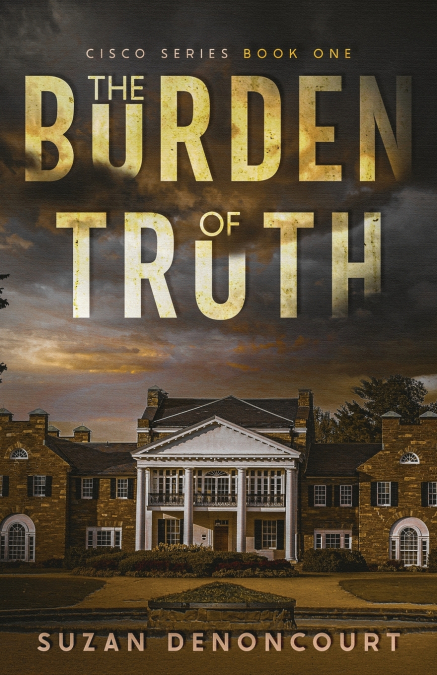 THE BURDEN OF TRUTH