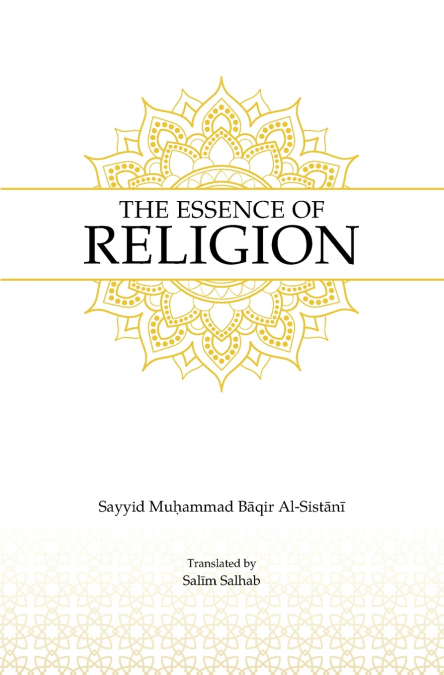 THE ESSENCE OF RELIGION