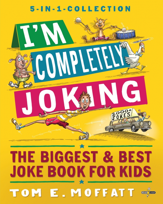 I?M COMPLETELY JOKING