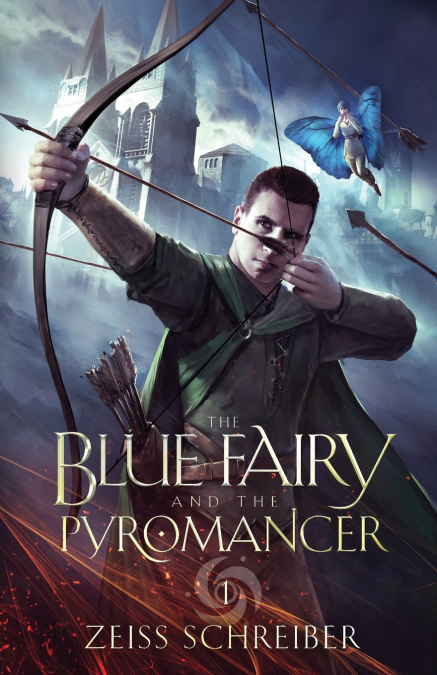 THE BLUE FAIRY AND THE PYROMANCER