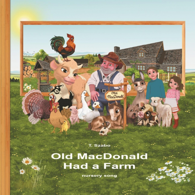 OLD MACDONALD HAD A FARM
