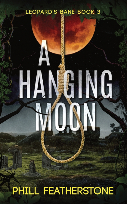 A HANGING MOON