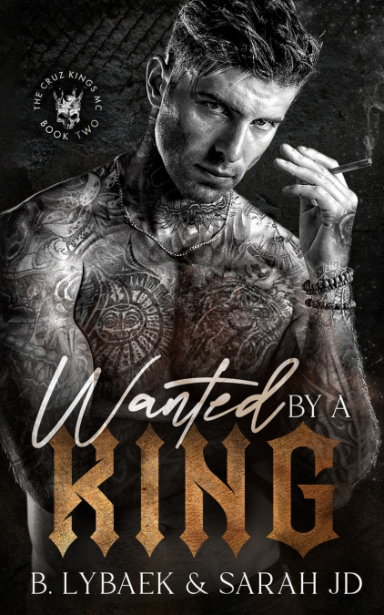 WANTED BY A KING
