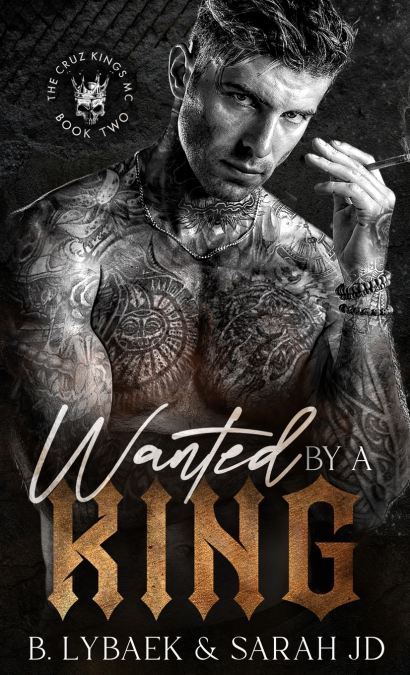 WANTED BY A KING